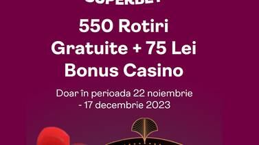 Obtine 550 rotiri gratuite si 75 lei bonus casino Superbet pana pe 17 decembrie